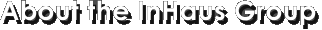 The InHaus Group The InHaus Group